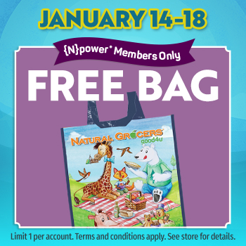 {N}power Members Get A Free Natural Grocers Reusable Bag with Purchase - January 14-18